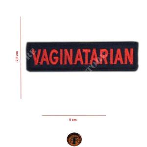 BR1 &#39;VAGINATARIAN&#39; EMBROIDERED PATCH (PRC500)