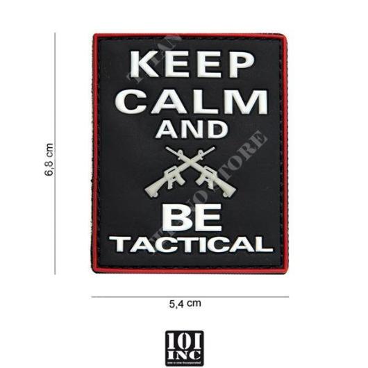 PATCH PVC KEEP CALM AND BE TACTICAL 101 INC (444130-3960)